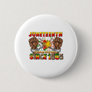 Juneteenth 1865 African American Freedom Black His Button