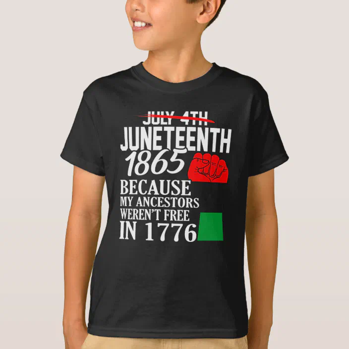 Black History Shirt Black Lives Matter Shirt Juneteenth june 19th celabrating black freedom 1865 Black Culture Shirts