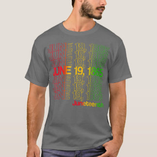 Juneteenth 1865 Black African American Ancestors F T-Shirt