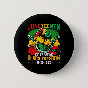 Juneteenth 1865 Black American African Women Men F Button