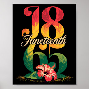Juneteenth 1865 Black Women Flower Graphic Junetee Poster