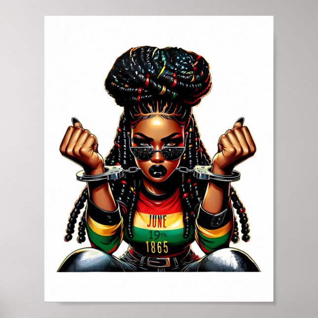 Juneteenth 1865 Breaking Every Chain African Locs  Poster (Front)