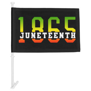 Juneteenth 1865 Celebrating Black Freedom Car Flag