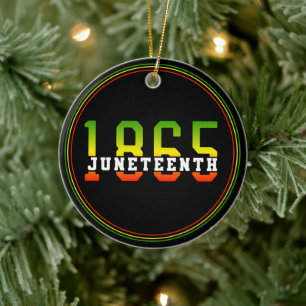 Juneteenth 1865 Celebrating Black Freedom Ceramic Ornament