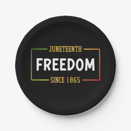 Juneteenth 1865 Celebrating Black Freedom Paper Plates