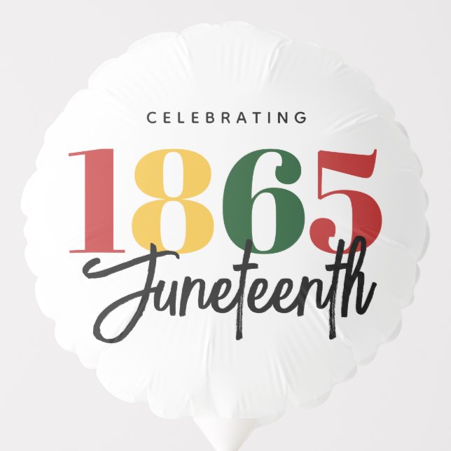Juneteenth 1865 Freedom Black History Celebration Balloon (Front)