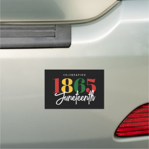 Juneteenth 1865 Freedom Black History Celebration Car Magnet