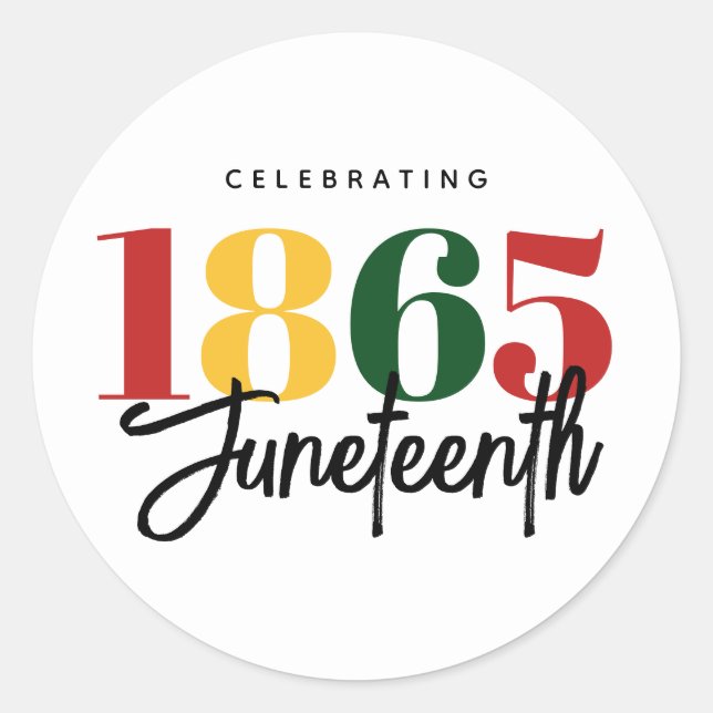 Juneteenth 1865 Freedom Black History Celebration Classic Round Sticker (Front)