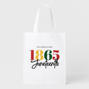Juneteenth 1865 Freedom Black History Celebration Grocery Bag