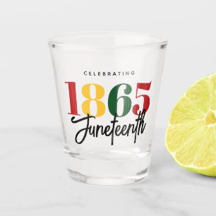 Juneteenth 1865 Freedom Black History Celebration Shot Glass