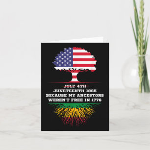Juneteenth 1865 Freedom Day My Ancestors Not Free  Card