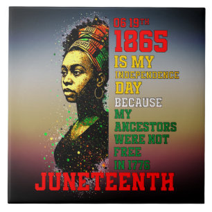Juneteenth 1865 My Independence Day Pan-African Ceramic Tile