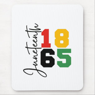 Juneteenth 1865 The Real Independence Day Mouse Pad