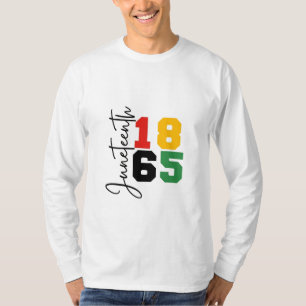 Juneteenth 1865 The Real Independence Day T-Shirt