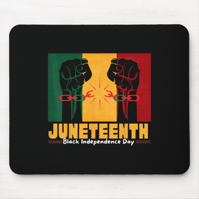 Juneteenth 19th 1865 Black Independence Day  Mouse Pad (Front)