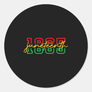 Juneteenth 2025 Celebrate Black Freedom 1865 Histo Classic Round Sticker