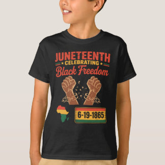 Juneteenth 2025 Celebrating Black Freedom 6-19-186 T-Shirt