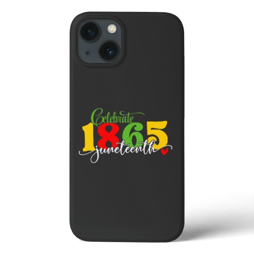 Juneteenth A Day Of Remembrance Black Freedom  iPhone 13 Case