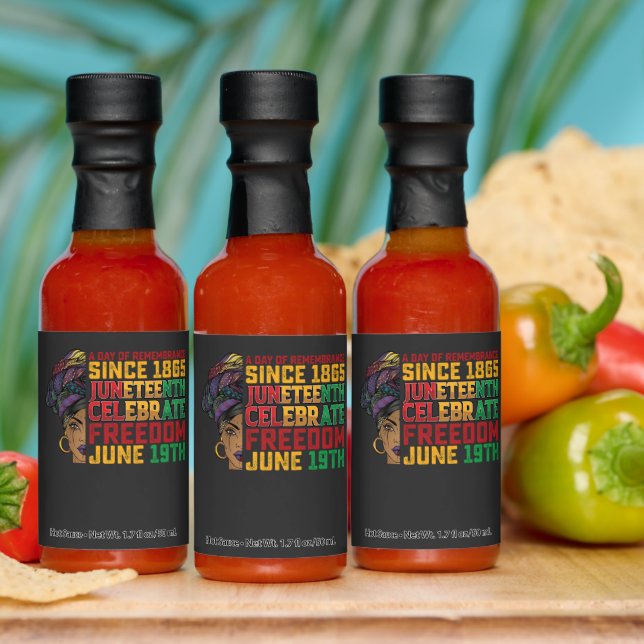 Juneteenth A Day Of Remembrance Black Freedom Hot Sauces (Multi)