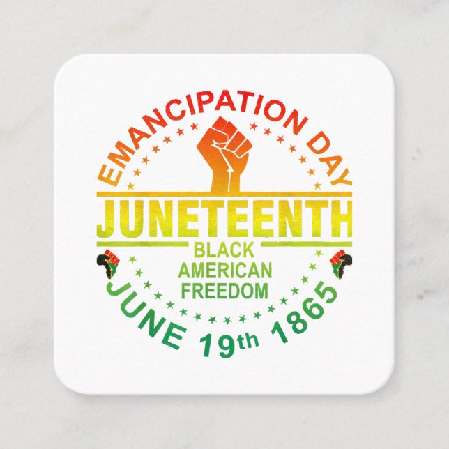 Juneteenth African American Freedom Black 1865 Square Business Card (Front)