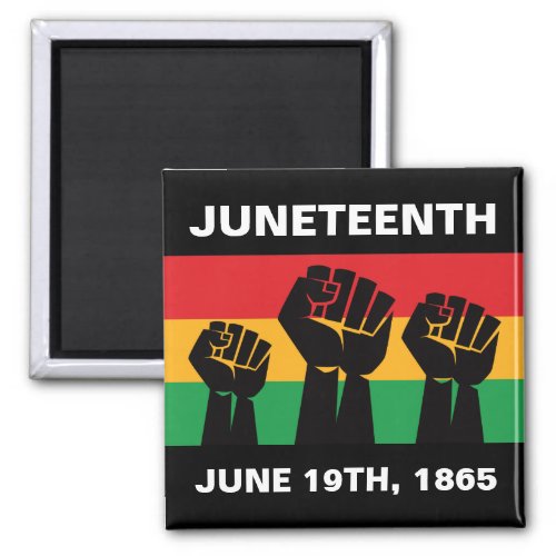 Juneteenth African American pride black freedom Magnet