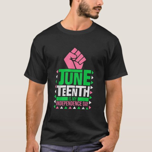Juneteenth aka Free_Ish Since 1865 Independence Da T_Shirt