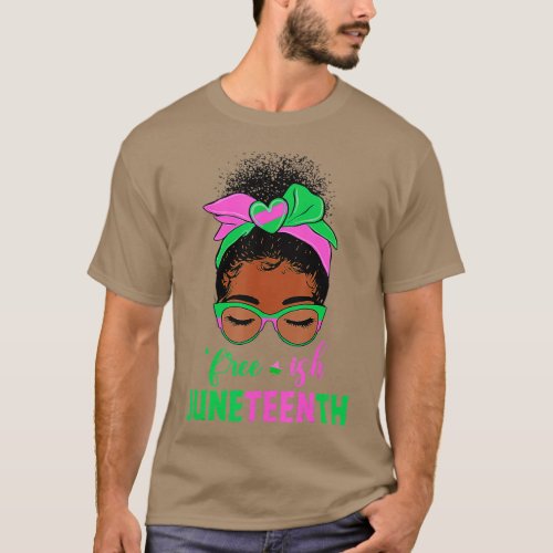 Juneteenth Aka Free_ish Since 1865 Independence Da T_Shirt