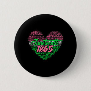 Juneteenth Aka Love Heart Button