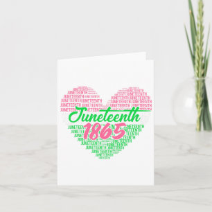 Juneteenth Aka Love Heart  Card