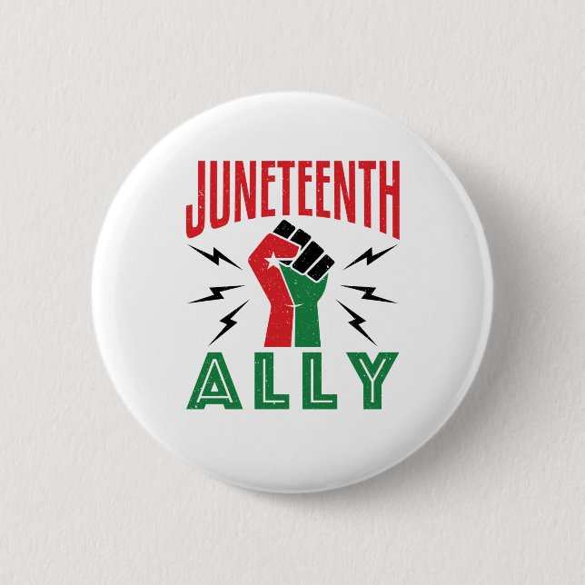 Juneteenth Ally June 19 Support Button (Front)
