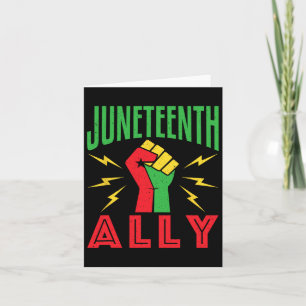 Juneteenth Ally June 19 Support Protest Pride Fist Card