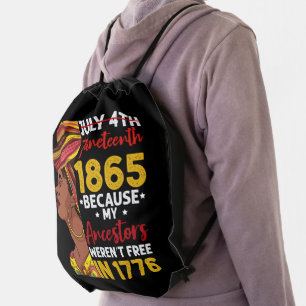 Juneteenth Because My Ancestor Weren't Free 1776 Drawstring Bag