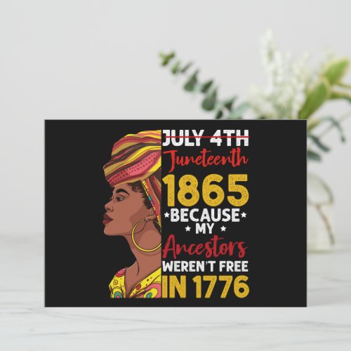 Juneteenth Because My Ancestor Werent Free 1776 Invitation