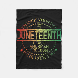 Juneteenth Black African Juneteenth And Black Hist Fleece Blanket