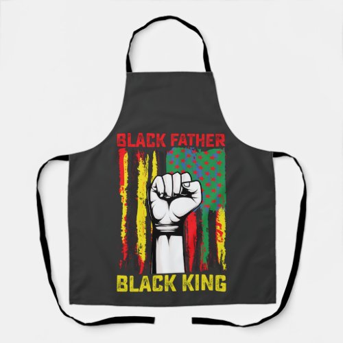 Juneteenth Black Father Day Dad King Celebrating F Apron