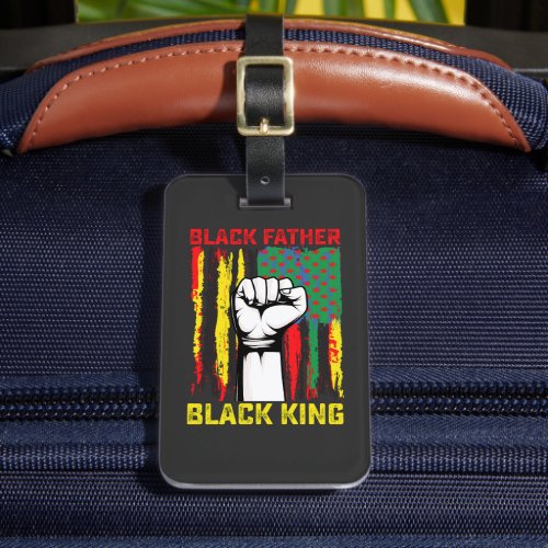 Juneteenth Black Father Day Dad King Celebrating F Luggage Tag