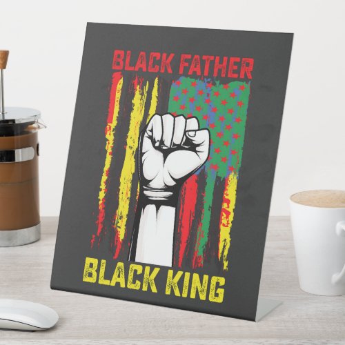 Juneteenth Black Father Day Dad King Celebrating F Pedestal Sign