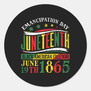 Juneteenth Black History Celebrating Black Freedom Classic Round Sticker