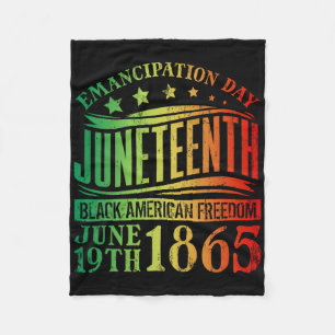Juneteenth Black History Celebrating Black Freedom Fleece Blanket