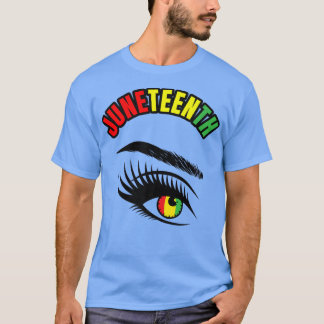 Juneteenth Black History Men Women Toddlers Kids B T-Shirt