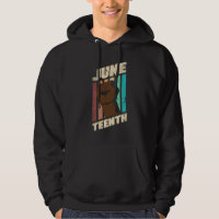 Juneteenth Black History Month Quote Hoodie