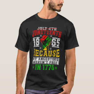 Juneteenth Black History Pride African American Fr T-Shirt