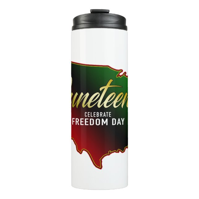 Juneteenth Black Independence Thermal Tumbler (Front)