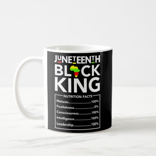 Juneteenth Black King Melanin Dad Fathers Day Fath Coffee Mug