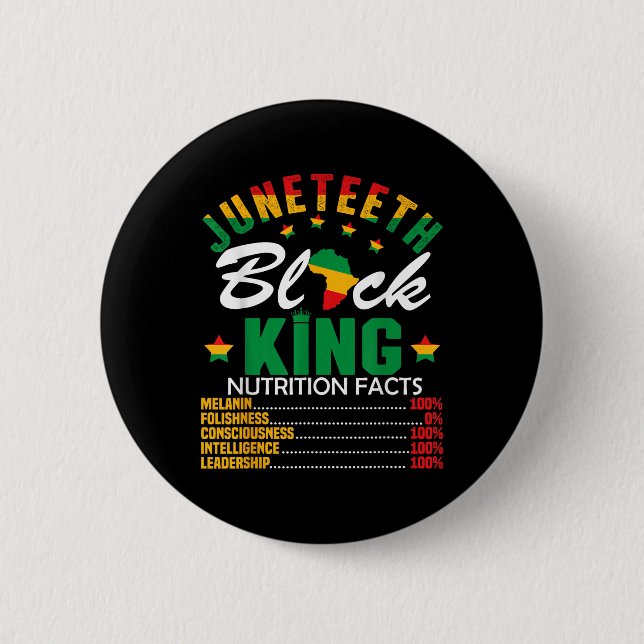 Juneteenth Black King Nutritional Fact Pride Afric Button (Front)