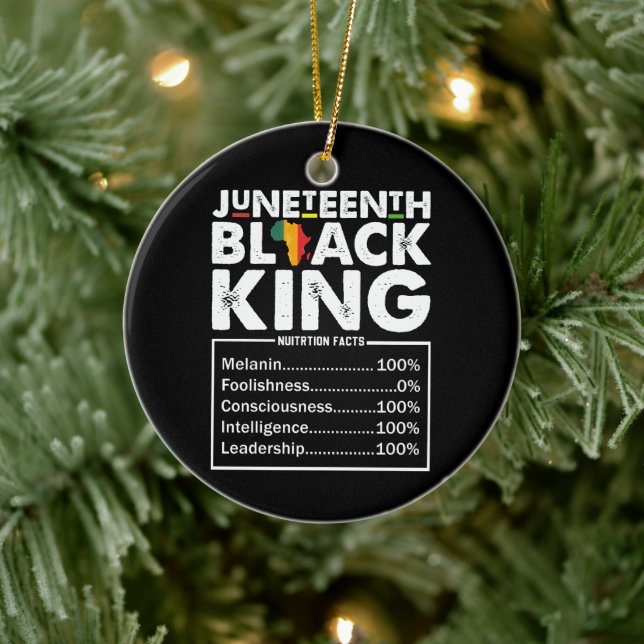 Juneteenth Black King Nutritional Facts Melanin  Ceramic Ornament (Tree)