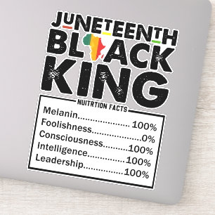 Juneteenth Black King Nutritional Facts Melanin Sticker