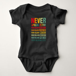 Juneteenth Black Pride Never Apologize For Your Bl Baby Bodysuit