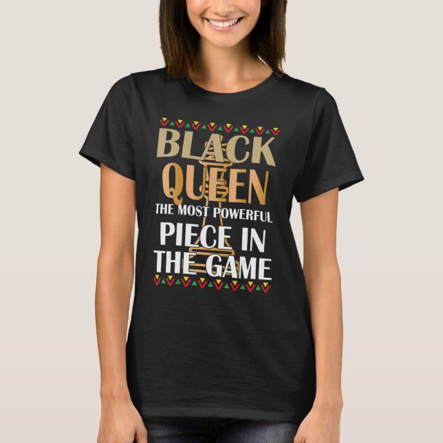 Juneteenth Black Queen Most Powerful Chess African T-Shirt (Front)