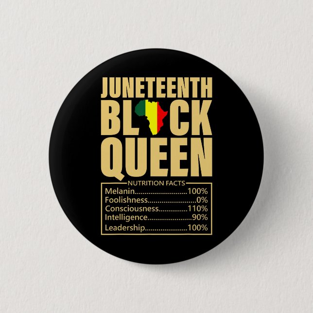 Juneteenth Black Queen Nutrition Facts Black Histo Button (Front)